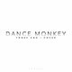 Dance Monkey