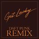 Get Lucky (Daft Punk Remix)