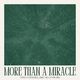 More Than a Miracle (ft Jonathan Cyphers)