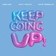 Keep Going Up (ft Nelly Furtado & Justin Timberlake)