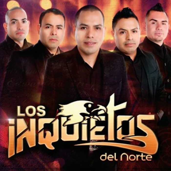 Los Inquietos del Norte Letras y Canciones