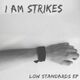 I Am Strikes