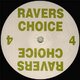 Ravers Choice